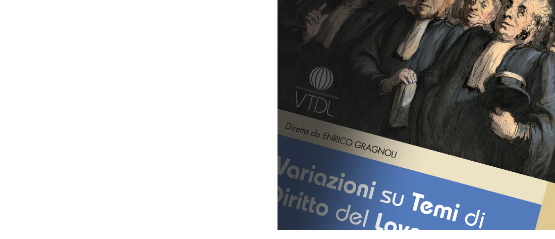 Variazioni su Temi di Diritto del Lavoro